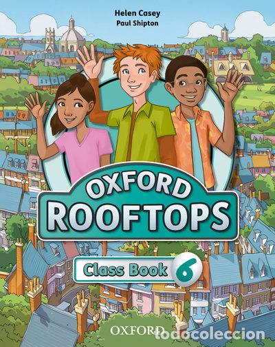 Libros: Oxford Rooftops 6. Class Book- 9780194503815