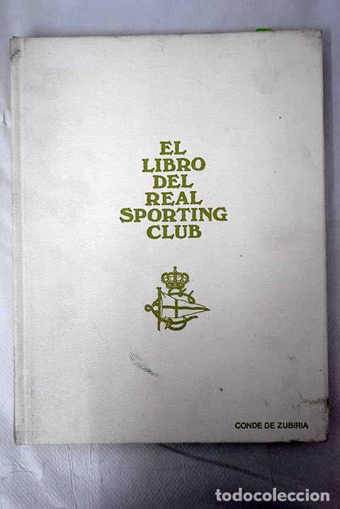 Libros: El libro de Real Sporting Club.- Zubir&iacute;a, Juan Manuel de