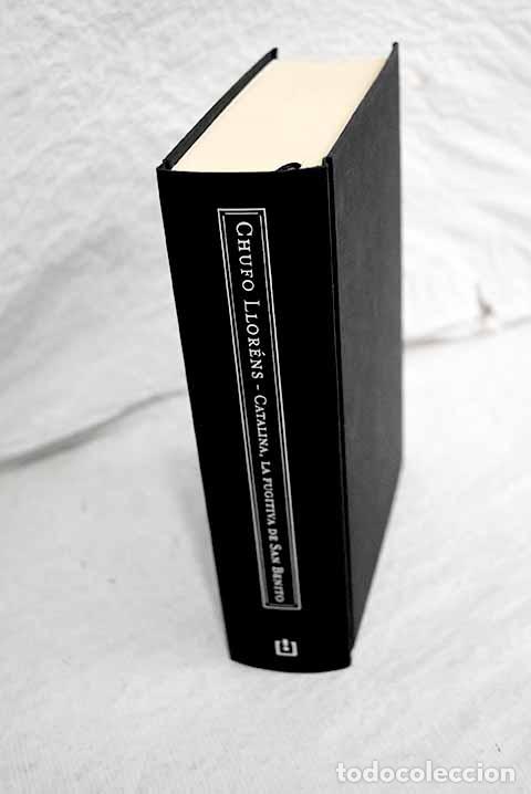 Libros: Catalina, la fugitiva de San Benito.- Llor&eacute;ns, Chufo
