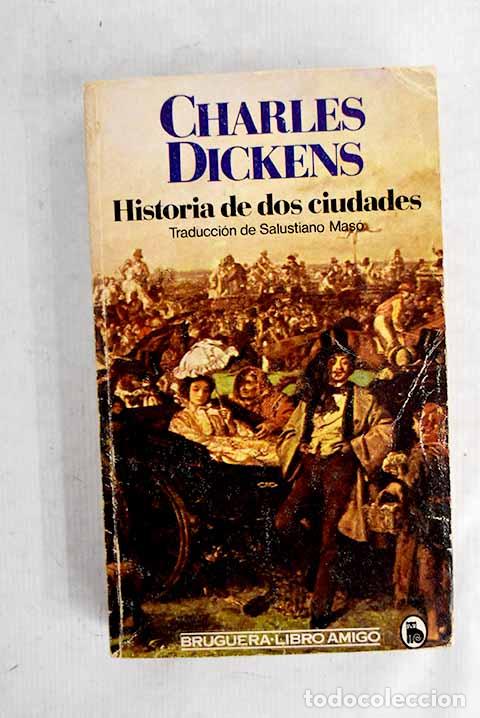 Libros: Historia de dos ciudades.- Dickens, Charles