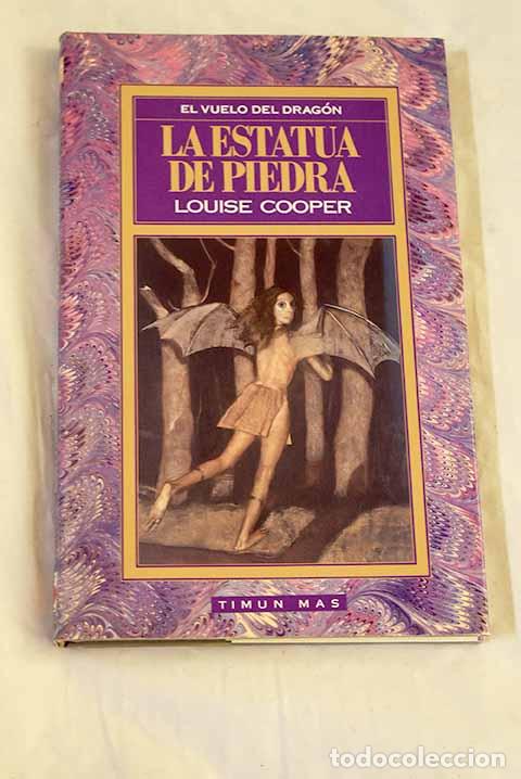 Libros: La estatua de piedra.- Cooper, Louise