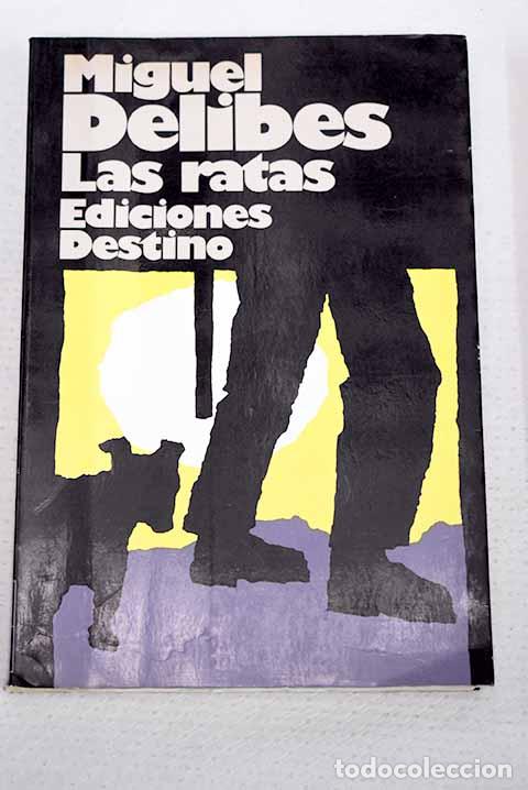 Libros: Las ratas: Delibes, Miguel.- Delibes, Miguel