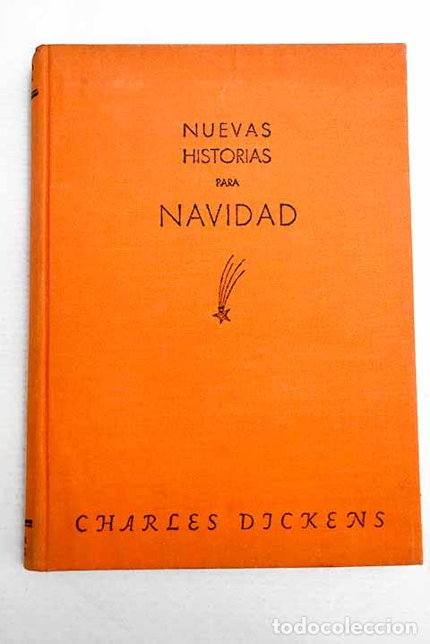 Libros: Nuevas historias para Navidad.- Dickens, Charles