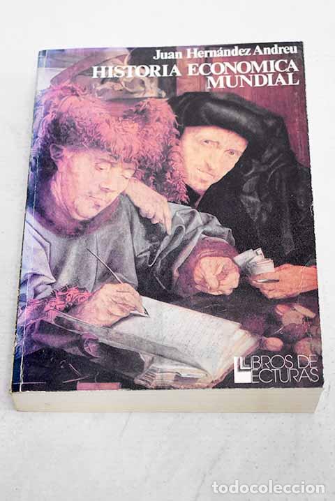 Livres: Historia econ&oacute;mica mundial: lecturas