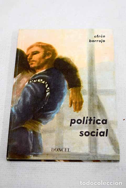 Livres: Pol&iacute;tica social: Borrajo Dacruz, Efr&eacute;n.- Borrajo Dacruz, Efr&eacute;n