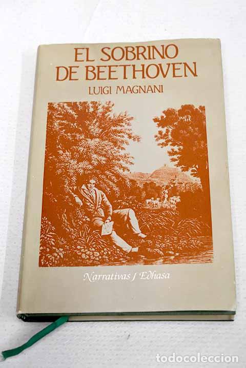 Livres: El sobrino de Beethoven.- Magnani, Luigi