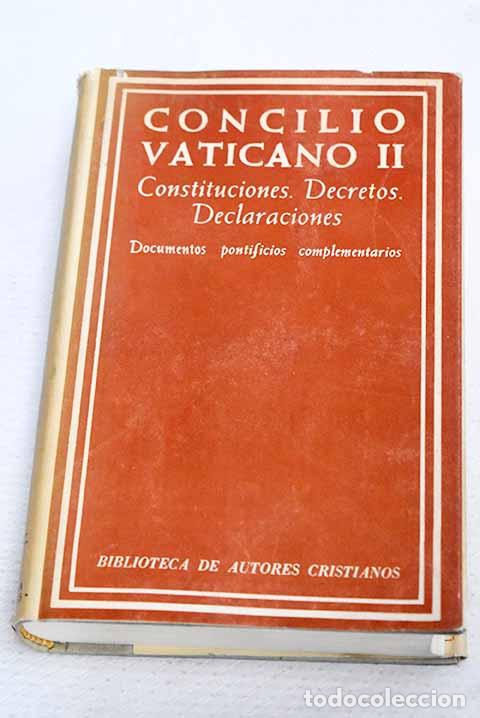 Livres: Constituciones, Decretos, Declaraciones: Documentos pontificios complementarios