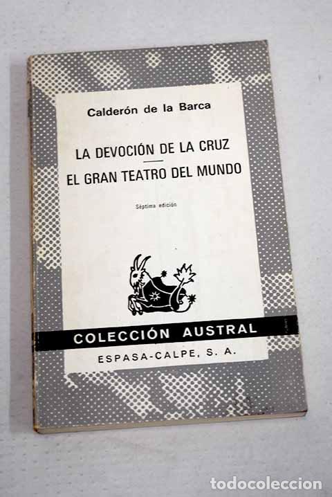 Libros: La devoci&oacute;n de la Cruz ; El gran teatro del mundo.- Calder&oacute;n de la Barca, Pedro