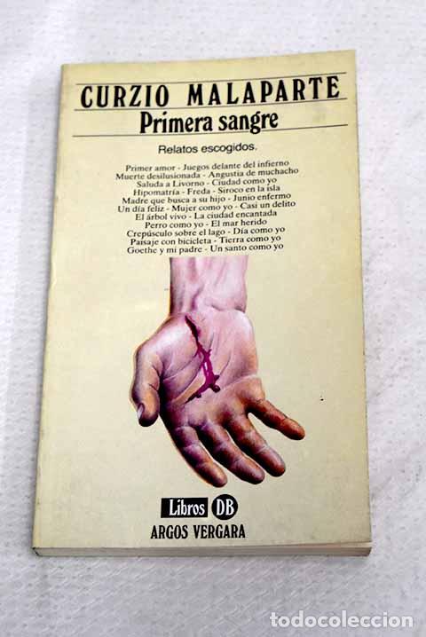 Libri di seconda mano: Primera sangre: Malaparte, Curzio.- Malaparte, Curzio