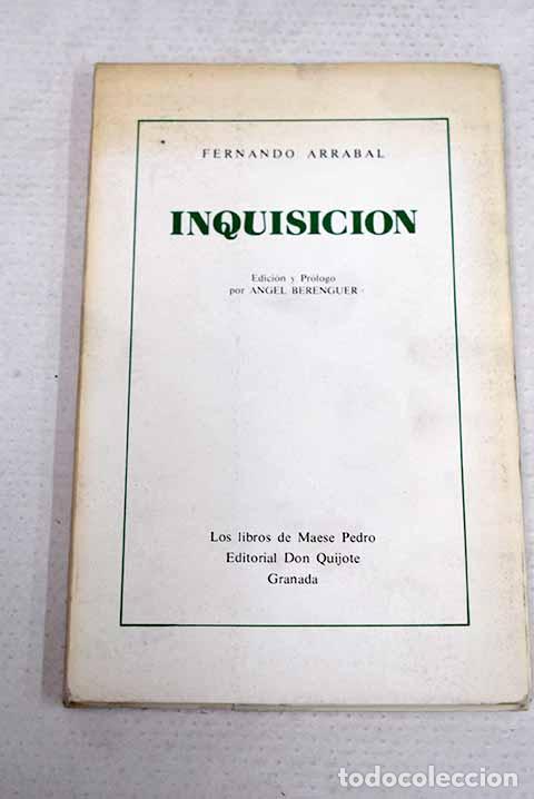 Libri di seconda mano: Inquisici&oacute;n: Arrabal, Fernando.- Arrabal, Fernando