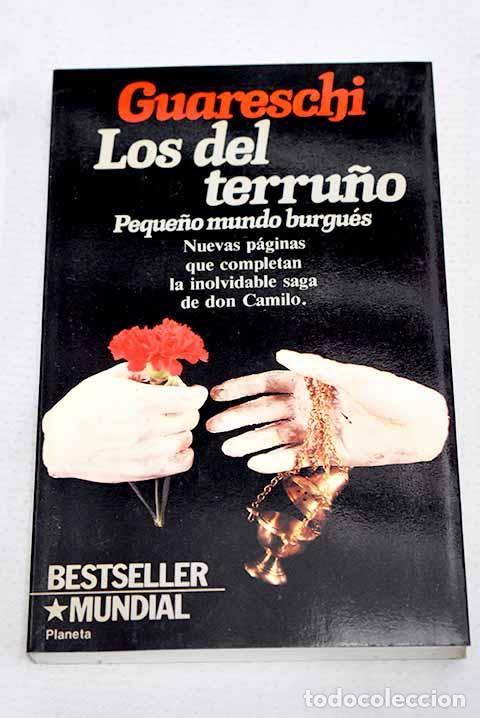 Libri di seconda mano: Los del terru&ntilde;o: peque&ntilde;o mundo burgu&eacute;s: relatos.- Guareschi, Giovanni