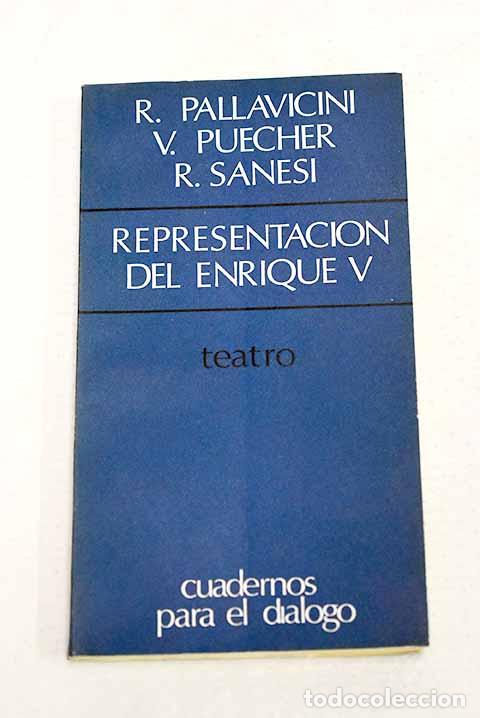 Libros: Representaci&oacute;n del Enrique V.- Shakespeare, William