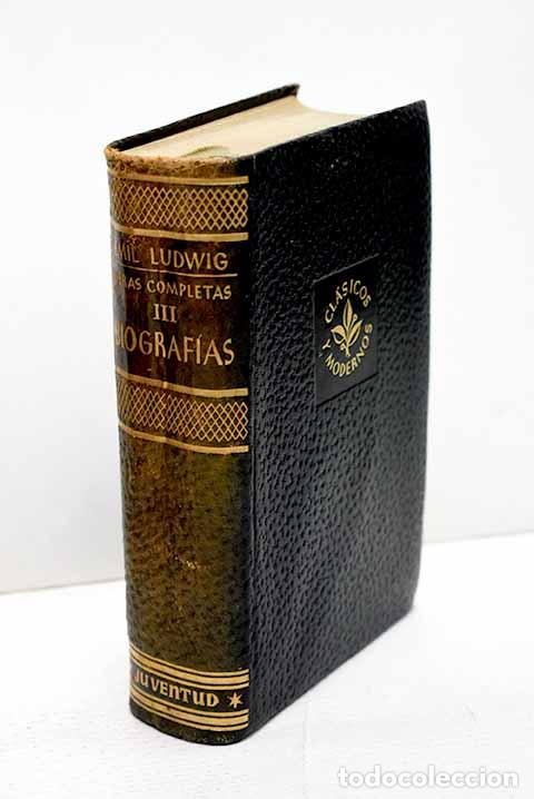 Libros: Obras completas, tomo III.- Ludwig, Emil