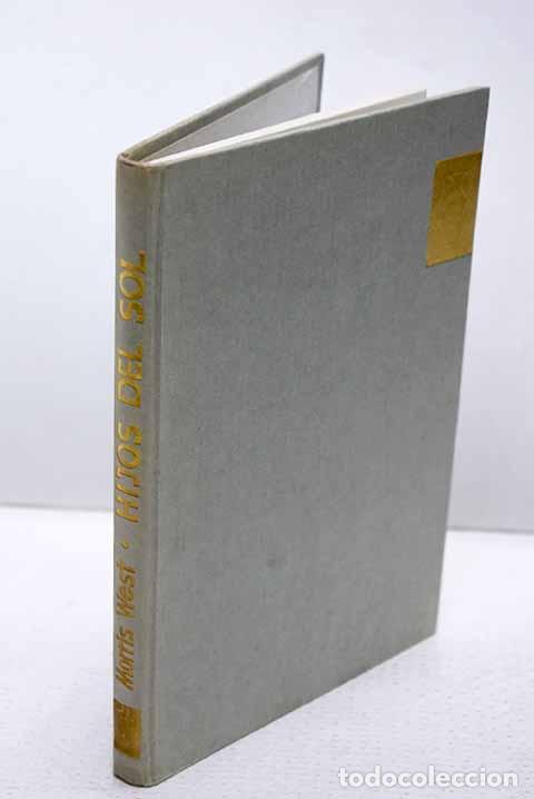 Libros: Hijos del sol: West, Morris.- West, Morris