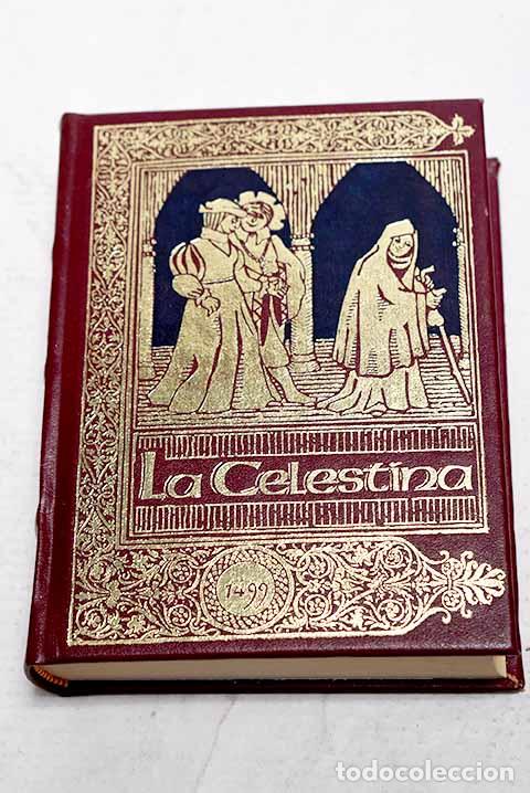 Libros: La Celestina: (tragicomedia de Calisto y Melibea).- Rojas, Fernando de