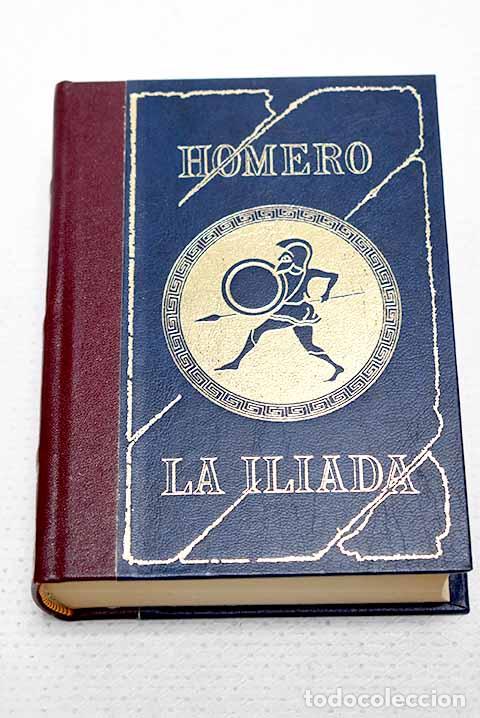 Libros: La Il&iacute;ada: Homero: Promoci&oacute;n y Ediciones..- Homero