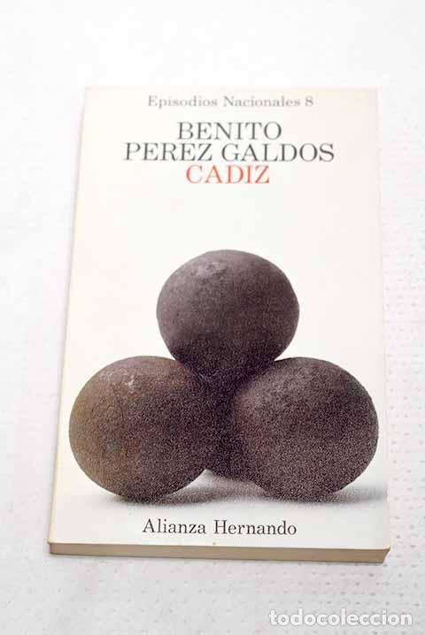 Libros: C&aacute;diz: P&eacute;rez Gald&oacute;s, Benito.- P&eacute;rez Gald&oacute;s, Benito