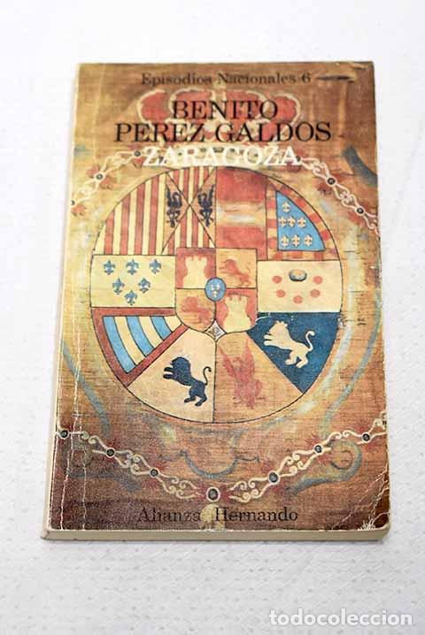 Libros: Zaragoza: P&eacute;rez Gald&oacute;s, Benito.- P&eacute;rez Gald&oacute;s, Benito