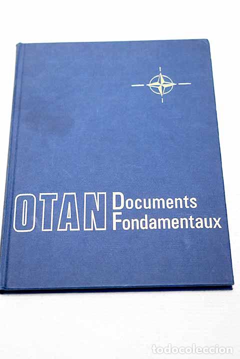 B&uuml;cher: OTAN: documents fondamentaux