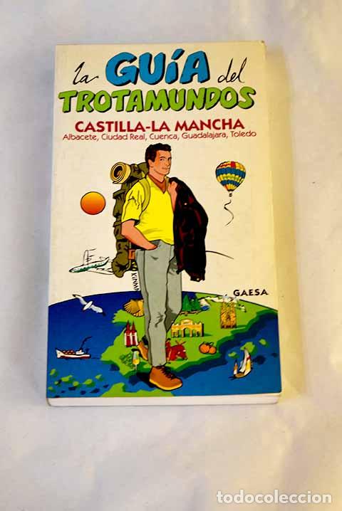 B&uuml;cher: Castilla-La Mancha: Ledrado Villafuertes, Paloma.- Ledrado Villafuertes, Paloma