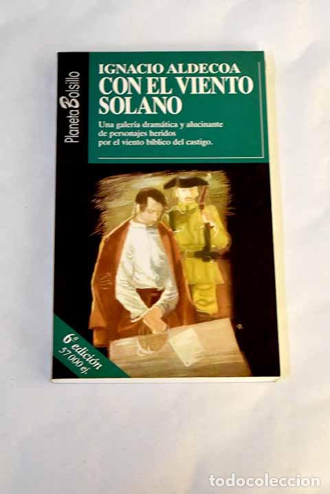 B&uuml;cher: Con el viento solano.- Aldecoa, Ignacio
