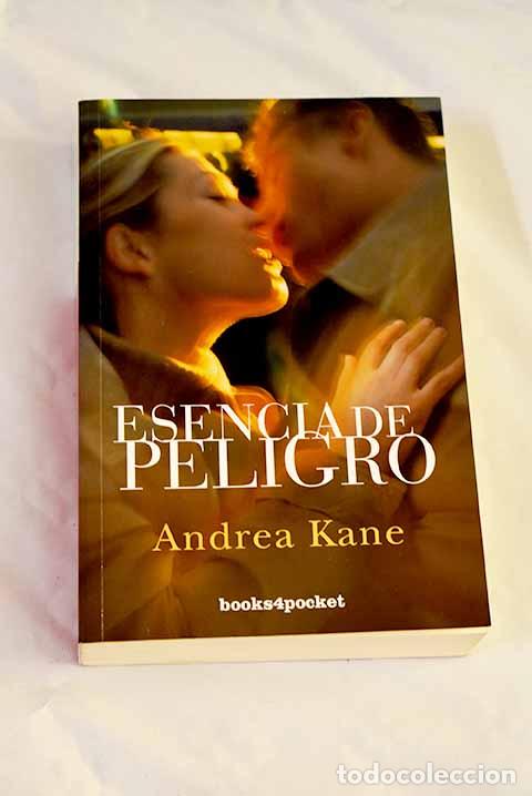 Livres: Esencia de peligro: Kane, Andrea.- Kane, Andrea