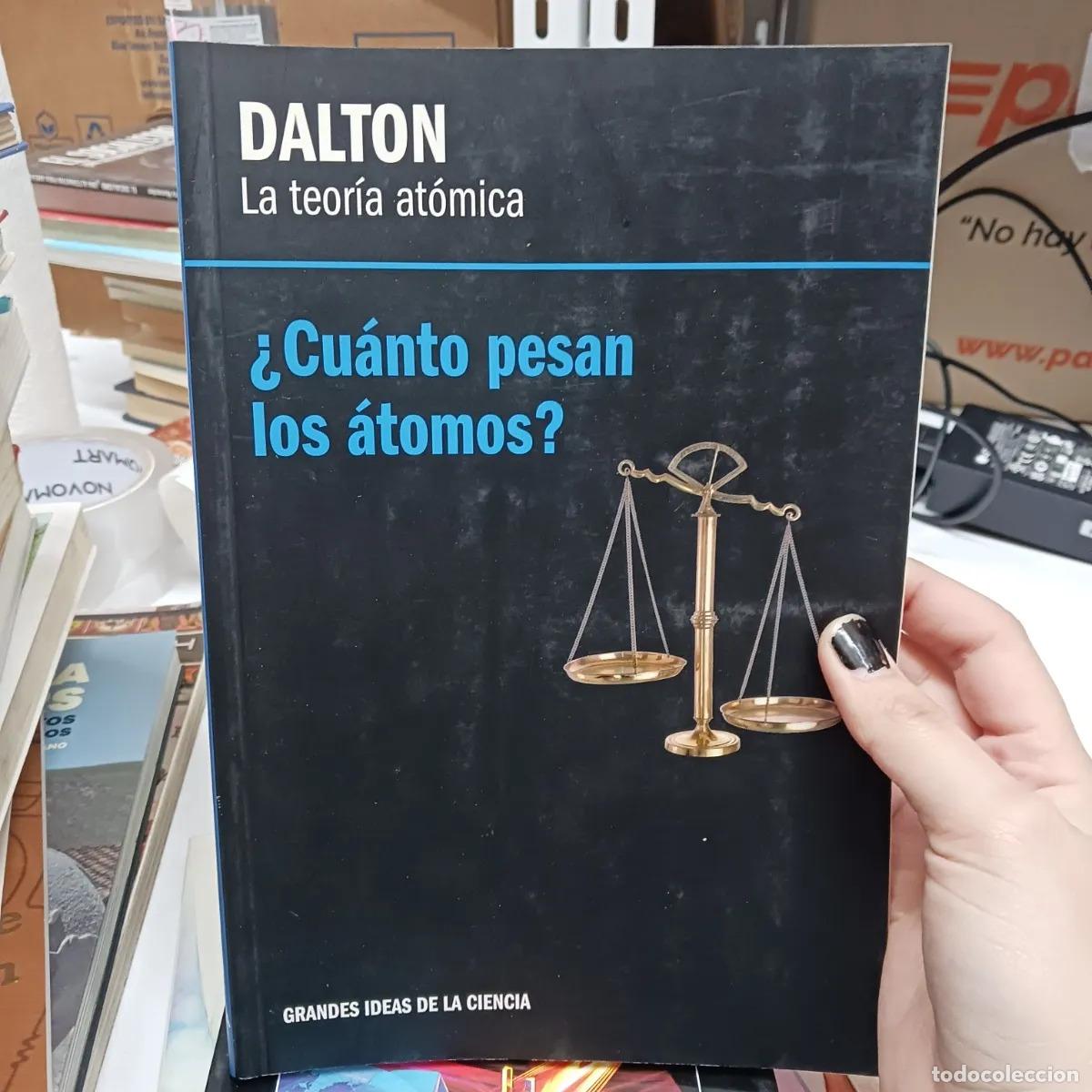 Libri di seconda mano: &iquest;Cuanto pesan los atomos? - Dalton