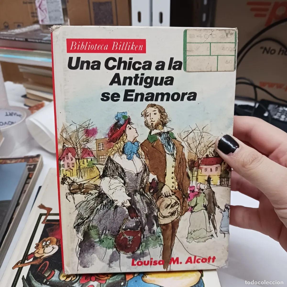 Libri di seconda mano: Una chica a la antigu se enamora (det.) - Louisa M. Alcott