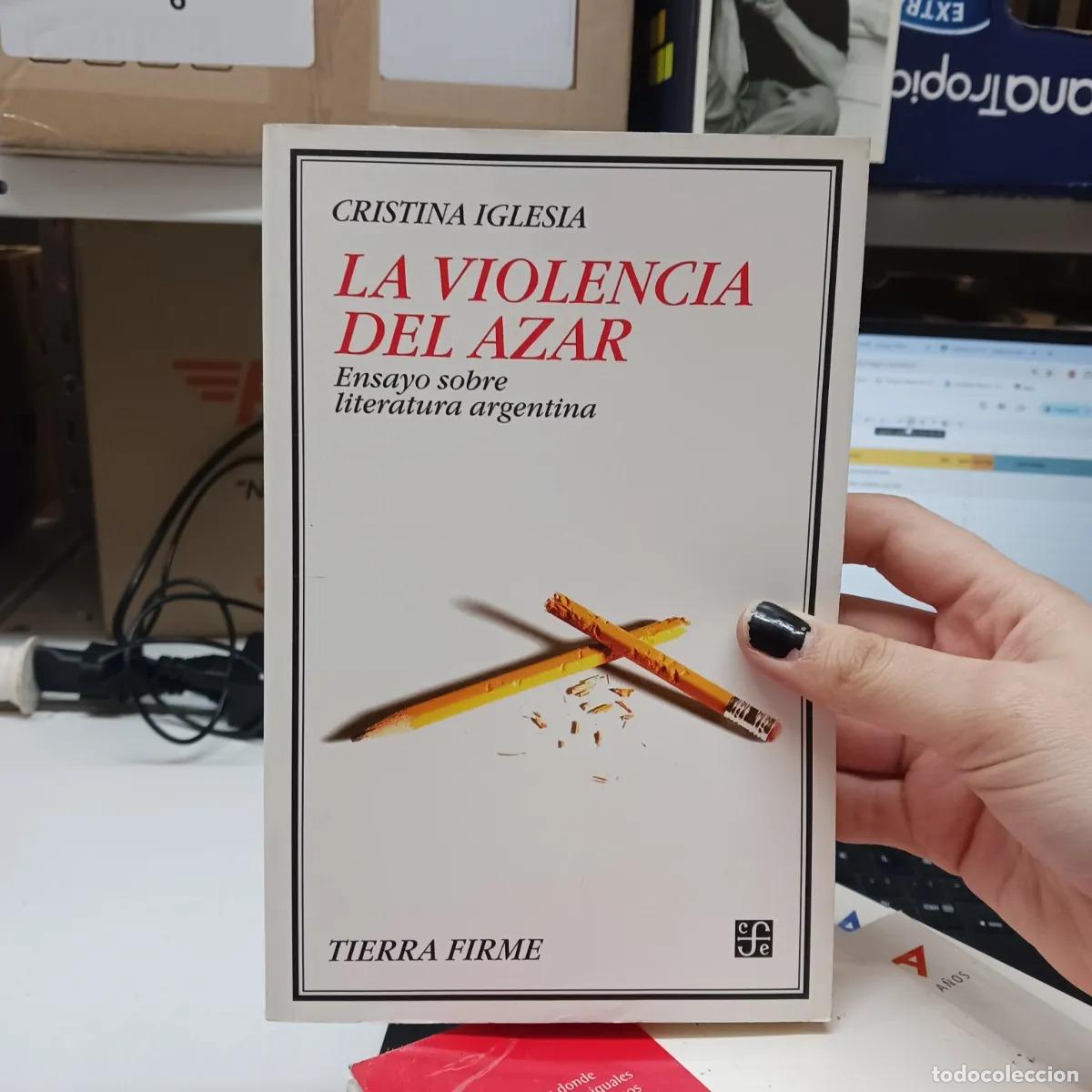 Libros: La violencia del azar - Cristina Iglesia - Foto 1