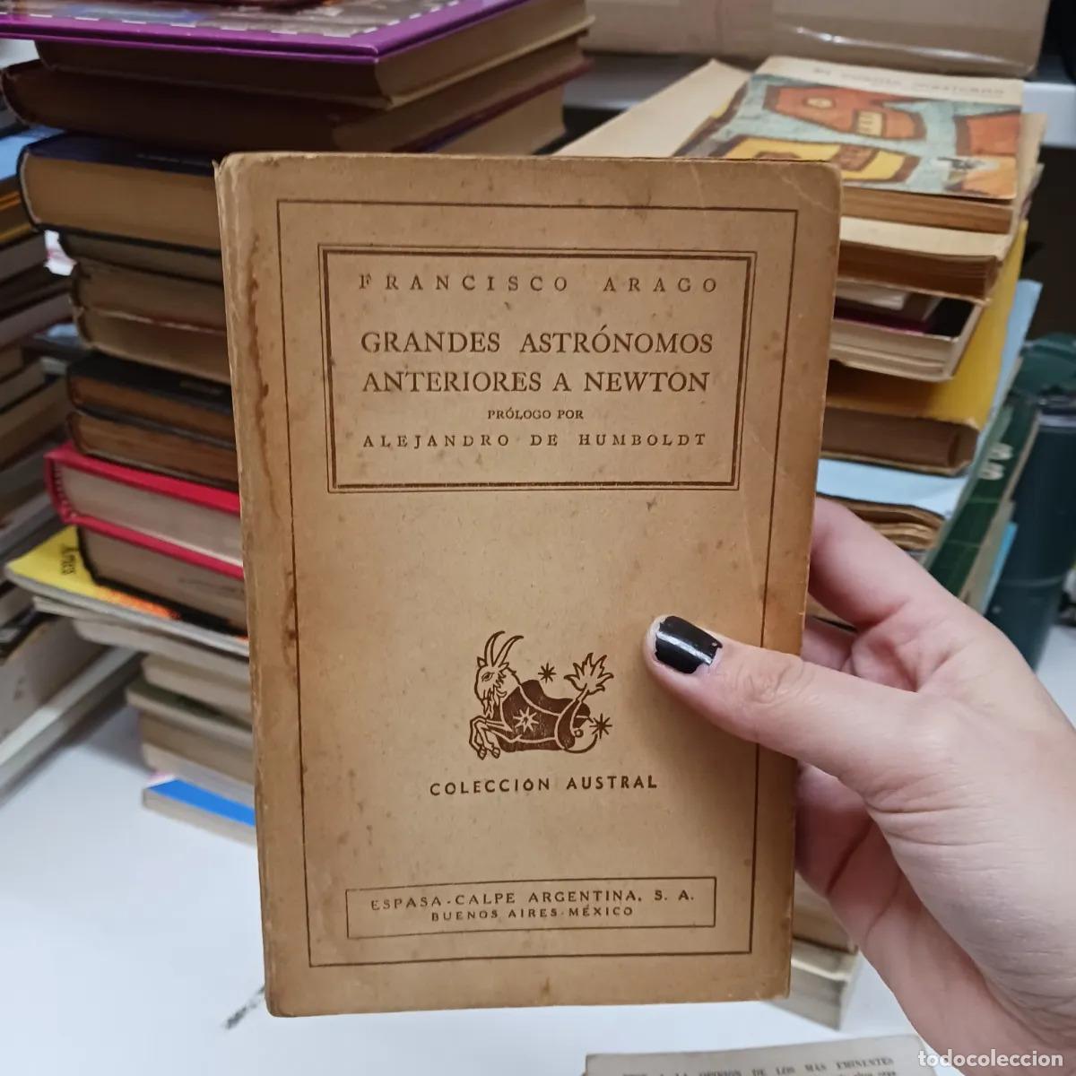 Livres: Grandes astronomos anteriores a Newton (det.) - Francisco Arago