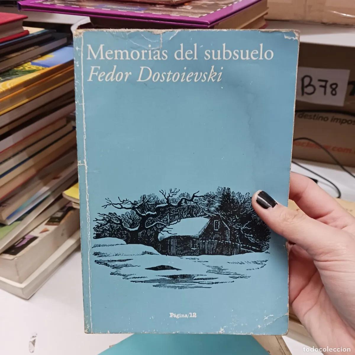 Libros: Memorias del subsuelo (det.) - Fedor Dostoievsky