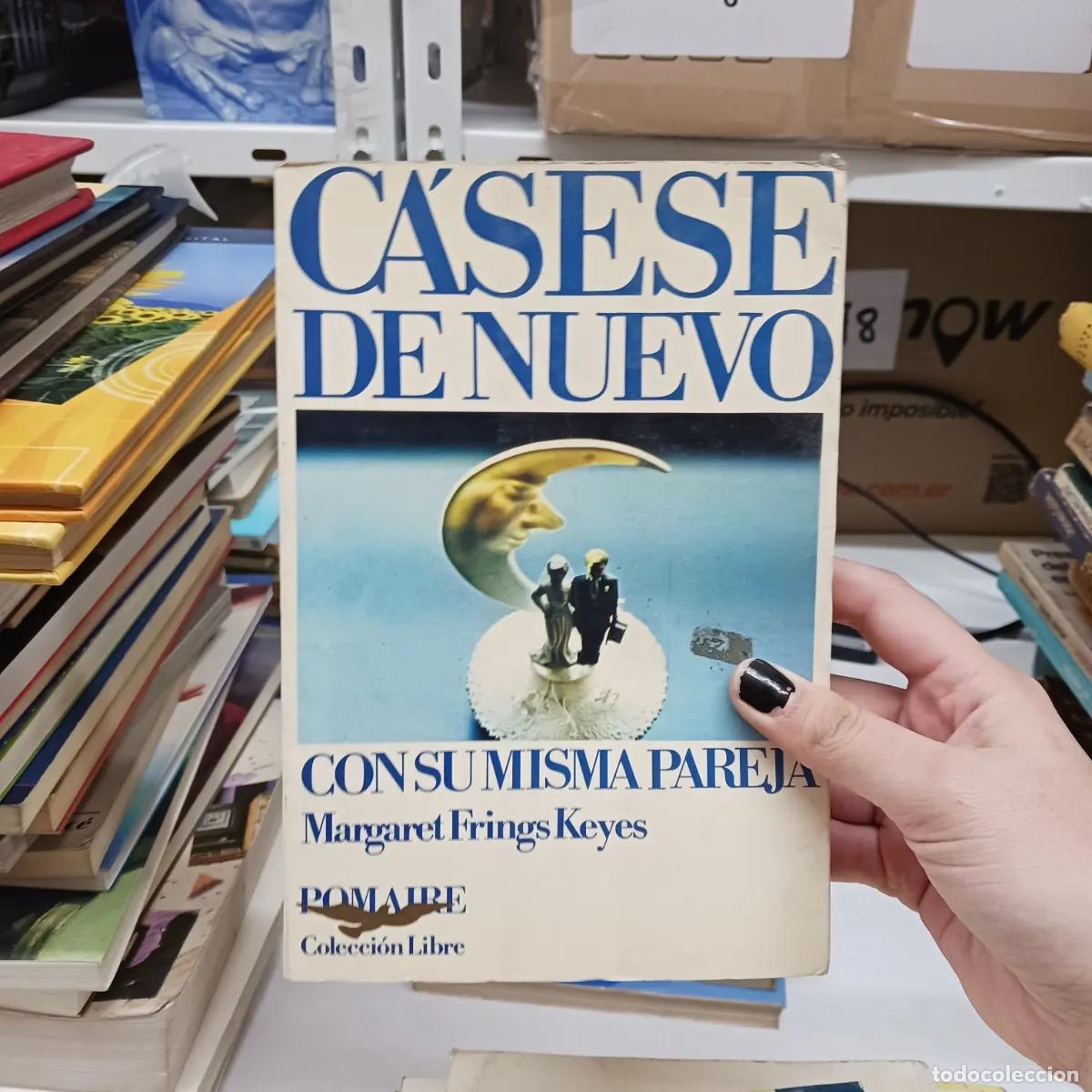 B&uuml;cher: Casese de nuevo con su misma pareja (det.) - Margaret Frings Keyes