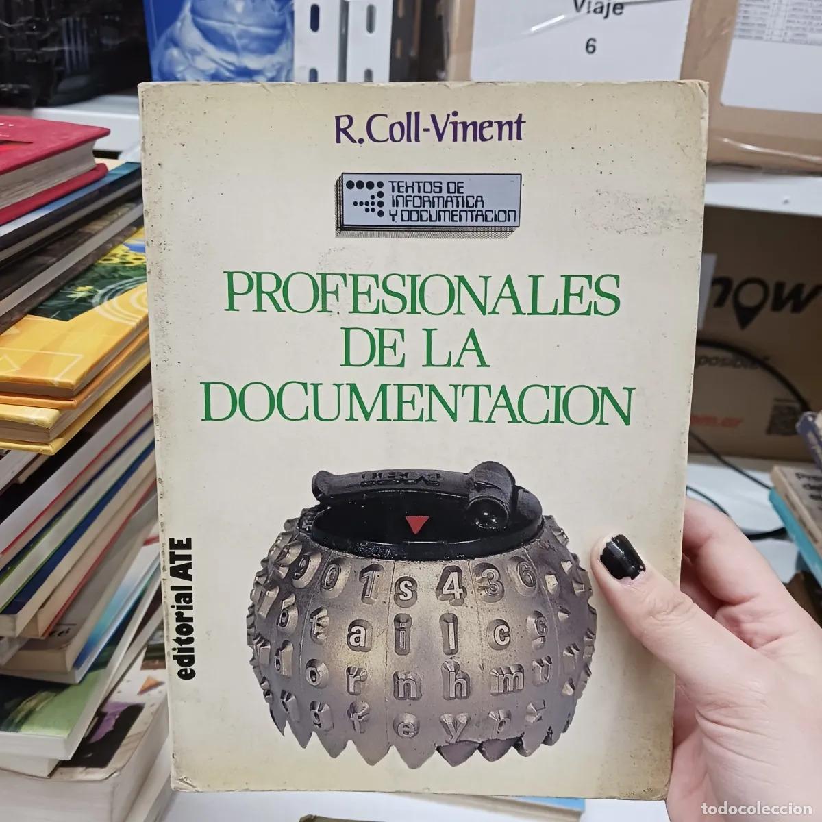 Libros: Profesionales de la documentacion - R. Coll-Vinent - Foto 1