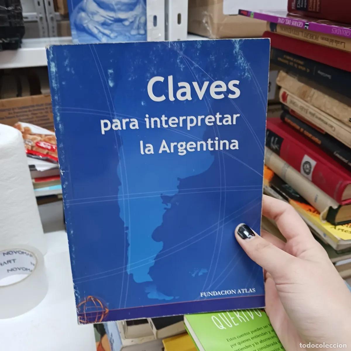 Libros: Claves para interpretar la Argentina - VVAA - Foto 1