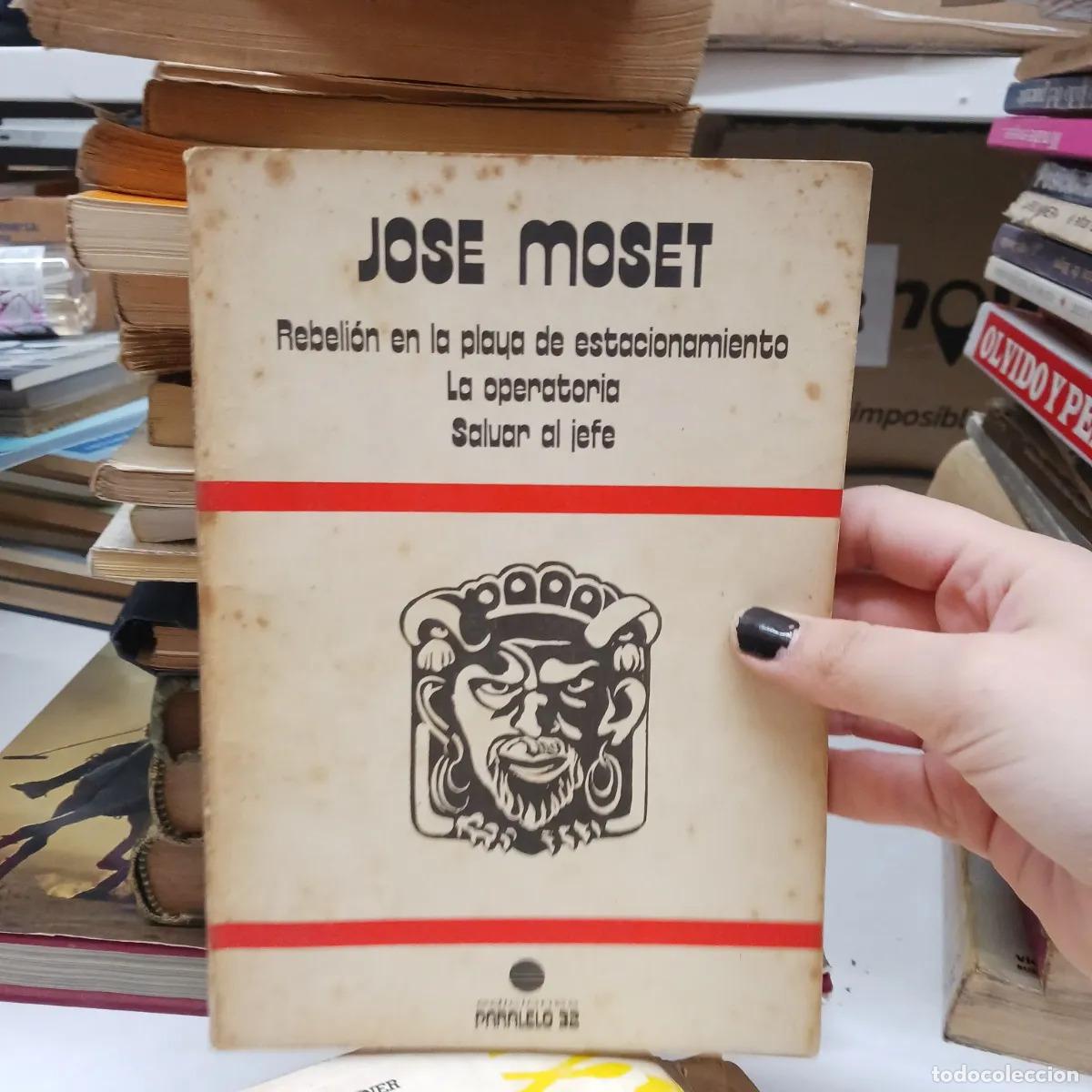 B&uuml;cher: Rebelion en la playa de estacionamiento, otros (det.) - Jose Moset