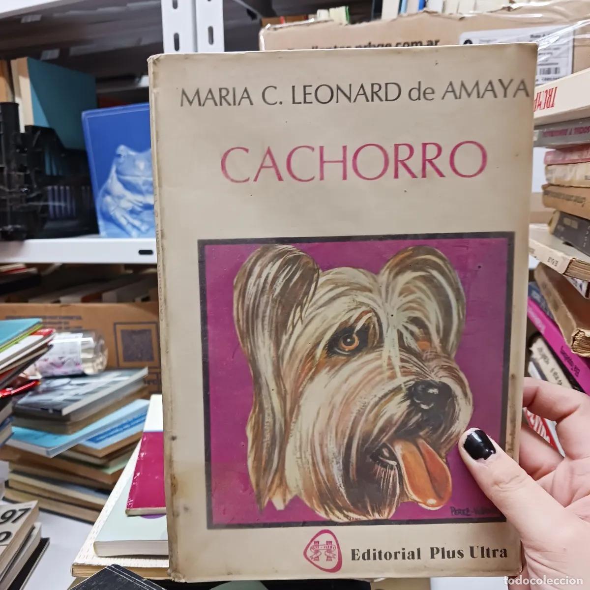 Libros: Cachorro (det.) - Maria C. Leonard de Amaya - Foto 1