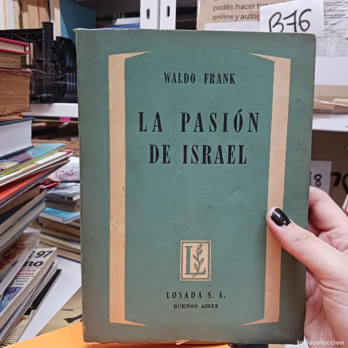 Libros: La pasion de Israel (det.) - Waldo Frank