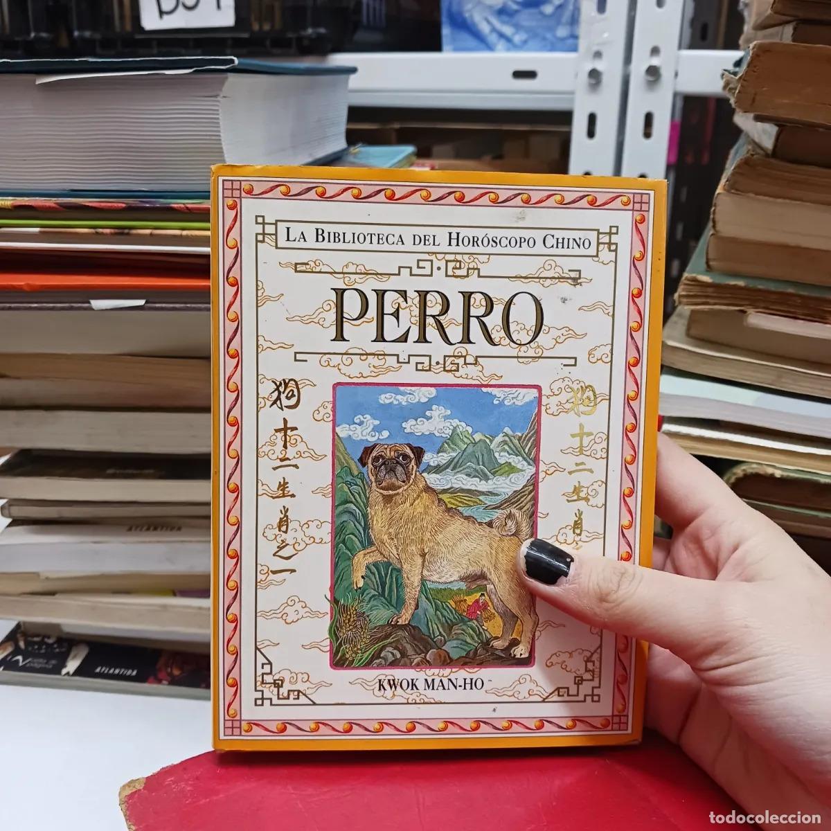 Libros: Perro (horoscopo chino) - Kwok Man-Ho