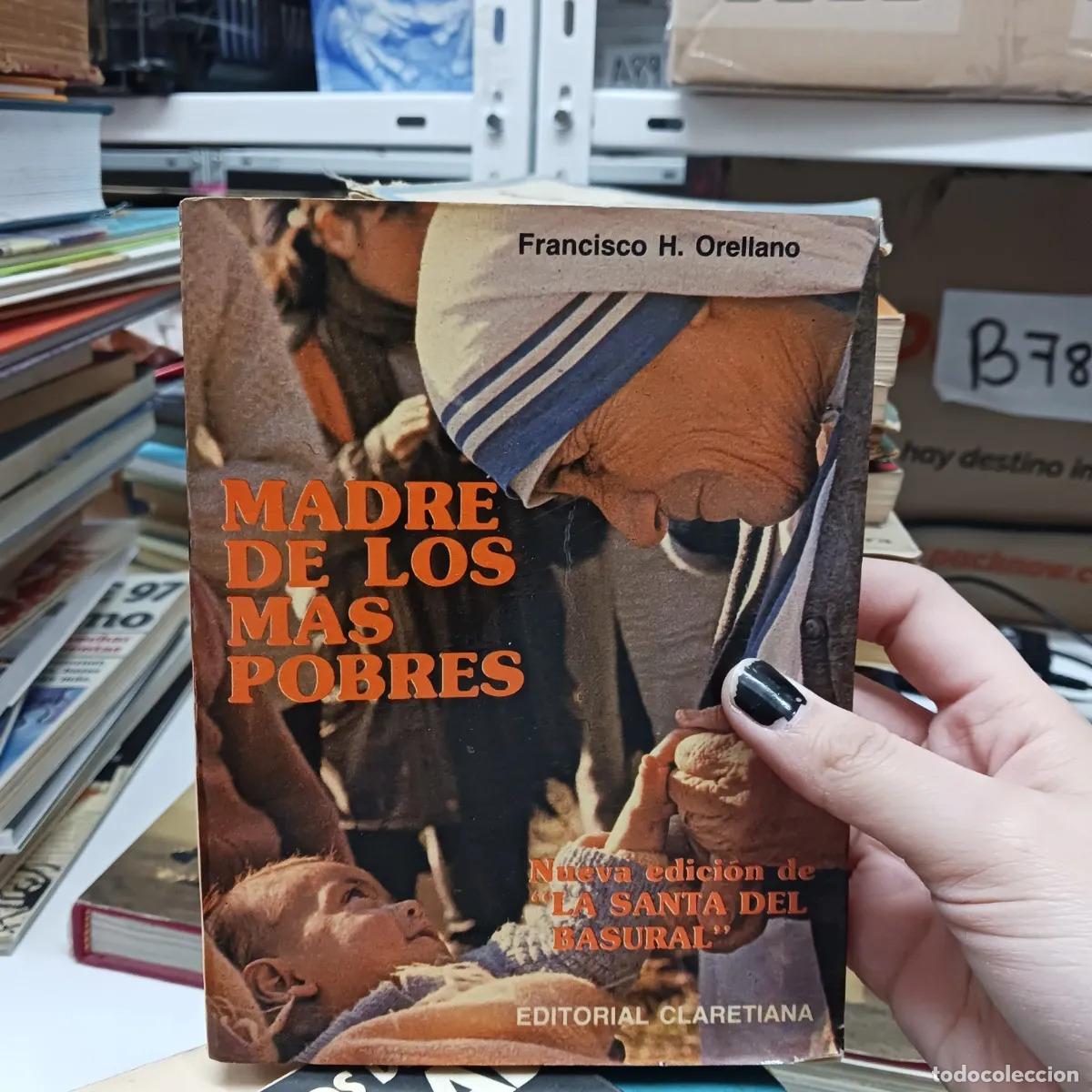 Livres: Madre de los m&aacute;s pobres (det.) - Francisco H. Orellano