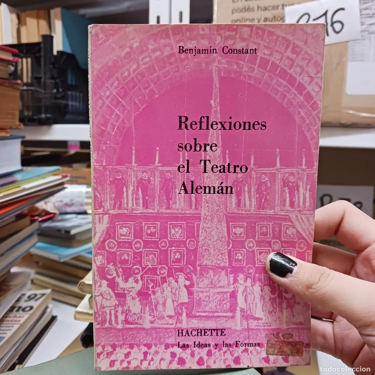 Libros: Reflexiones sobre el teatro aleman - Benjamin Constant - Foto 1