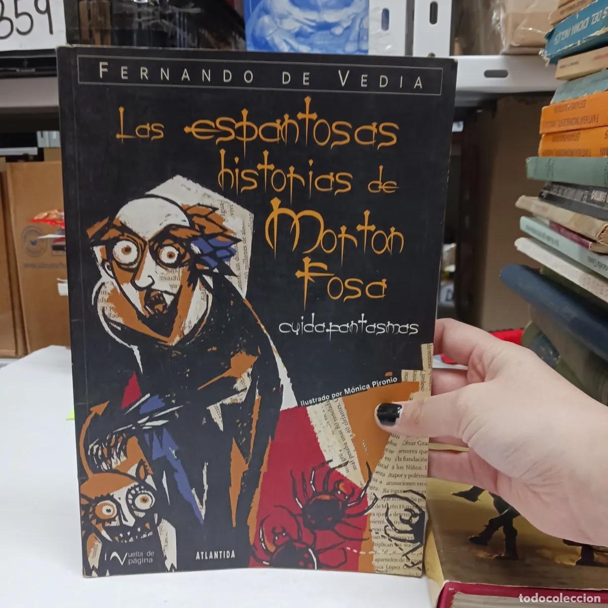 books: Las espantosas historias de Morton Fosa - Fernando de Vedia