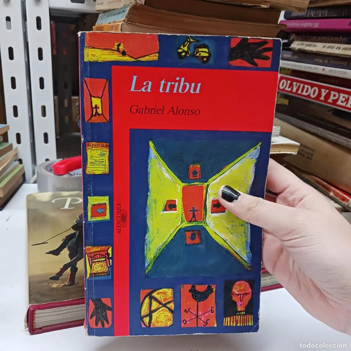 Livres: La tribu - Gabriel Alonso