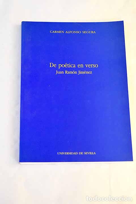 books: De po&eacute;tica en verso : Juan Ram&oacute;n Jim&eacute;nez.- Alfonso Segura, Carmen