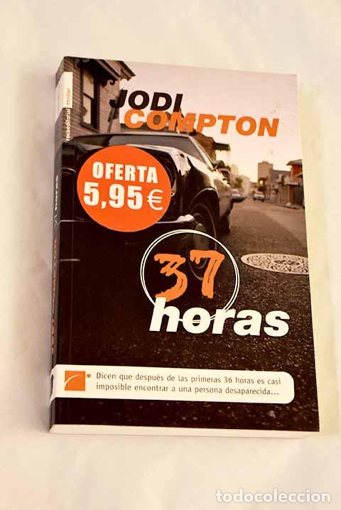 books: 37 horas: Compton, Jodi.- Compton, Jodi