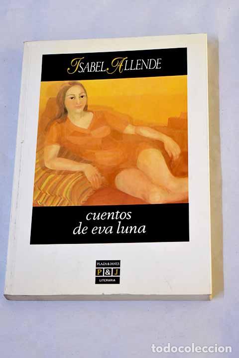 Libros: Cuentos de Eva Luna: Allende, Isabel.- Allende, Isabel