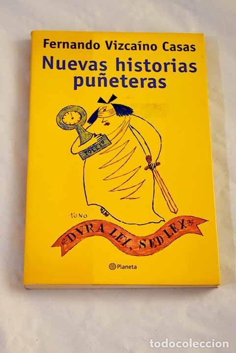 Libros: Nuevas historias pu&ntilde;eteras.- Vizca&iacute;no Casas, Fernando