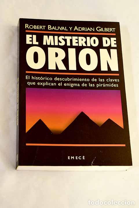 Libri di seconda mano: El misterio de Ori&oacute;n.- Bauval, Robert