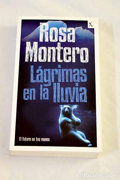 Libri di seconda mano: L&aacute;grimas en la lluvia.- Montero, Rosa