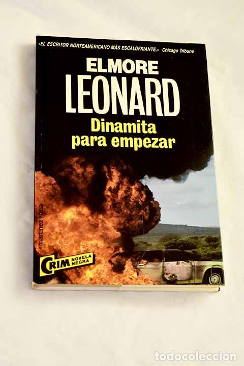 Libri di seconda mano: Dinamita para empezar.- Leonard, Elmore