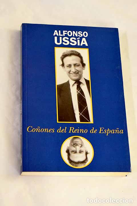 Libri di seconda mano: Co&ntilde;ones del reino de Espa&ntilde;a.- Uss&iacute;a, Alfonso